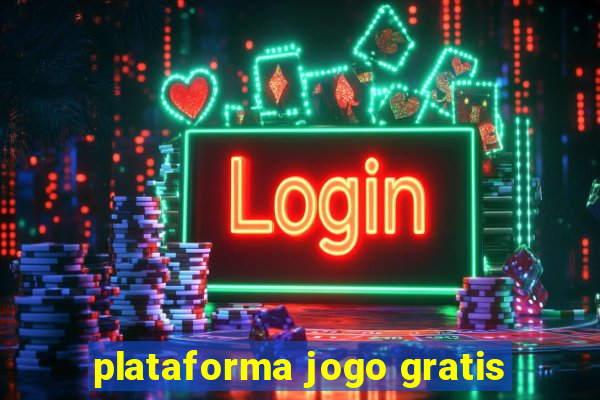 plataforma jogo gratis